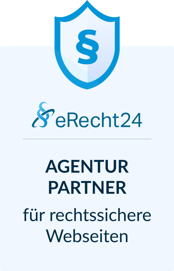 , Offizieller Agenturpartner von eRecht24 – Sichere dir deine kostenlose Prüfung der Rechtstexte und Cookies!